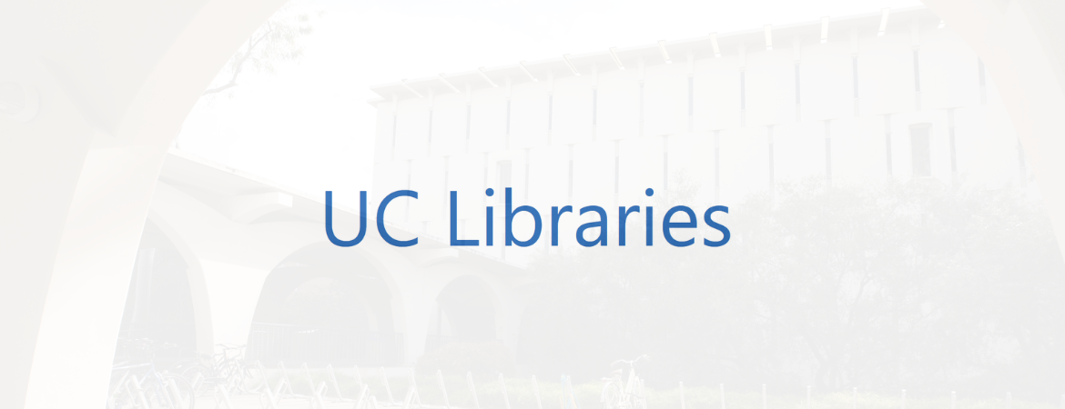 image of UC Libraries logo with a transparent photo of Rivera Library